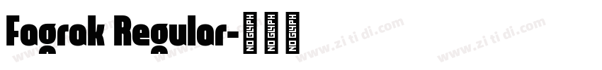 Fagrak Regular字体转换
